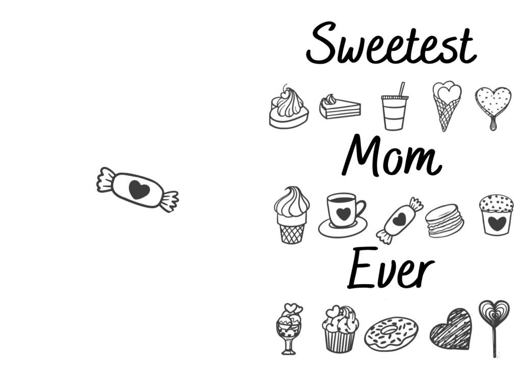 "Sweetest mom ever" Card with candy coloring page